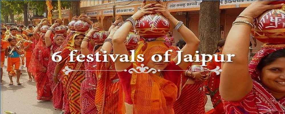 The 6 Festivals of Jaipur